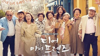 Dear My Friends Ep 10