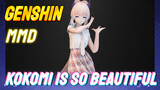 [Genshin  MMD]  Kokomi is so beautiful