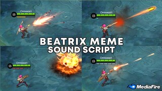 Beatrix Meme Sound Script No Password | No Bug | Mobile Legends