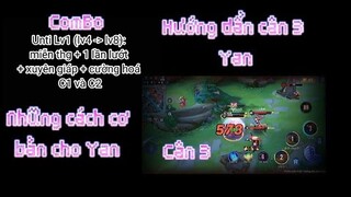 Hướng Dẫn Combo Yan Cân 3 Là Dể?