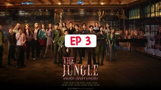 (SUB INDO) The Jungle Eps 3 | 720p HD (Thai Drama)