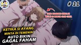 SI AYANG MENGIGAU PINGIN DI TEMENIN BARENG | Alur Cerita Anime Otonari no Tenshi sama eps 11