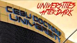UNIVERSITIES AFTER DARK: Cebu Doctors' University