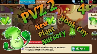 PVZ 2, New Plant Nursery. Bonk Coy 4