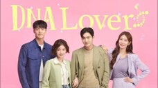 EP13:DNA LOVER TAGALOG DUBBED