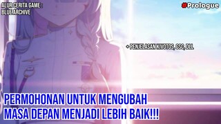 Awal Mula Cerita Blue Archive | Alur Cerita Blue Archive Prologue