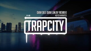 Keys N Krates - Dum Dee Dum (JiKay Remix) [OFFICIAL]