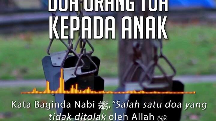 Doa Orang Tua Kepada Anak
