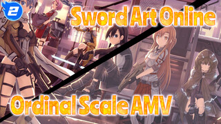 Sword Art Online Ordinal Scale AMV_2