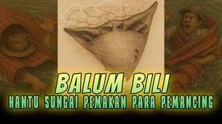 Balum Bili Pemangsa Para Pemancing