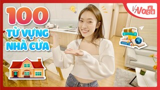 100 TỪ VỰNG VỀ NHÀ CỬA | House Vocabulary VyVocab Ep.91