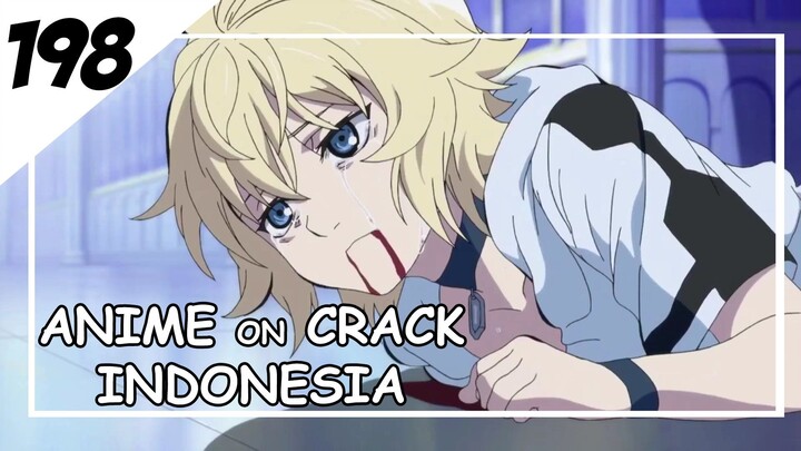 Ketika punya teman beban kek babi [ Anime On Crack Indonesia ] 198