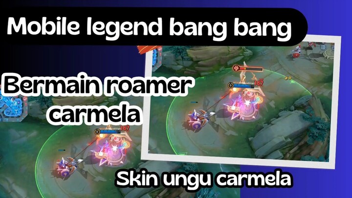 mobile legend bang bang -  bermain roam carmela mlbb skin epic