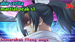 Alur Cerita Martial Peak S1 Part 34 : Kemarahan Meng Wuya
