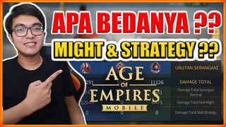 PERBEDAAN SERANGAN MIGHT DAN STRATEGY TUTORIAL PEMULA AGE OF EMPIRES MOBILE