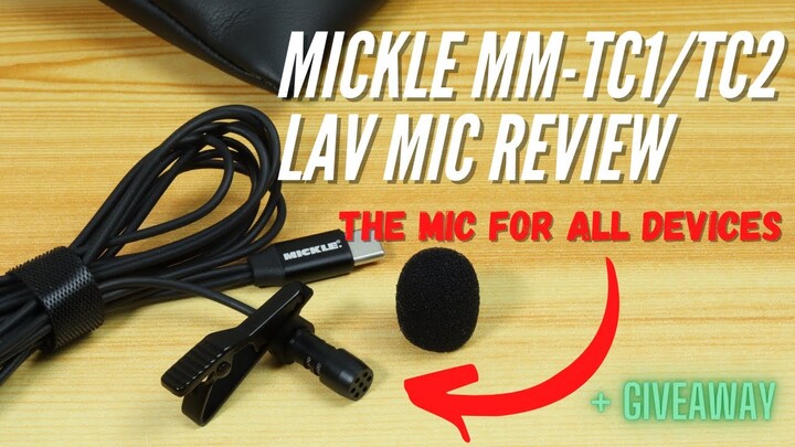 THE LAV MIC FOR ALL DEVICES - MICKLE MM-TC1/TC2 LAVALIER MIC REVIEW + GIVEAWAY