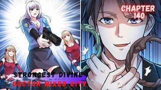 Strongest Divine Doctor Mixed City Chapter 140 Binatang rohmu menjadi milikku!