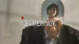 Somebody (2022) Episode 1 | 1080p