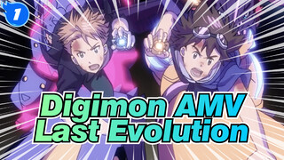 [Digimon AMV] This Is... Our Last Evolution!_1