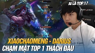 XIAOCHAOMENG CHẠM MẶT TOP 1 THÁCH ĐẤU VỚI KÈO DARIUS VS TRYNDAMERE