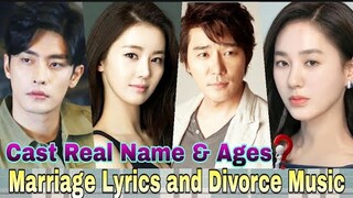 Marriage Lyrics and Divorce Music Korea Drama Cast Real Name & Ages || Sung Hoon, Lee Ga Ryeong