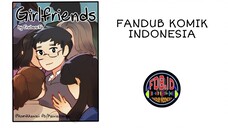 【 FDB.ID 】Girlfriends - Fandub Komik Indonesia