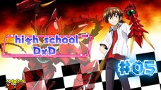 EP - 05 Sekolah Menengah Atas DxD ( indo sub )