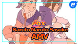 Sasuke, You Are My Precious Friend | Naruto Sasuke AMV_2
