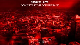 45. Go Go Go | 28 Weeks Later Complete Score Soundtrack