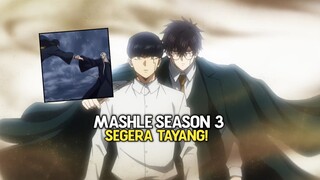 KAPAN MASHLE SEASON 3 TAYANG?