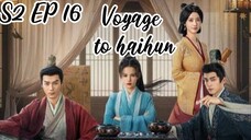[ENG] EP 16 S2 Voyage to haihun