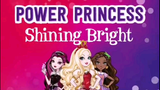 Power Princess Shinning Bright Lyric Video|Ever After High (Dragon Games).
