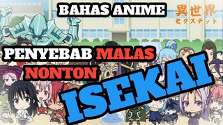 ANIME ISEKAI, MAKIN KESINI MAKIN GAK MASUK AKAL!!! [BAHAS ANIME]