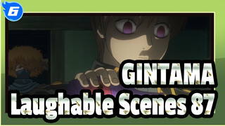 [GINTAMA]The Laughable Iconic Scenes(Part 87)_6