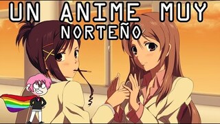 Candy Boy ¿Un anime norteño? // Anime Yuri