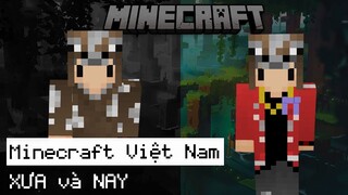 Minecraft Việt Nam Khác Xưa Như Thế Nào