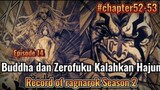 Buddha dan Zerofuku Kalahkan Hajun || Record Of ragnarok chapter 52 dan 53 Youtube TAOCHAN
