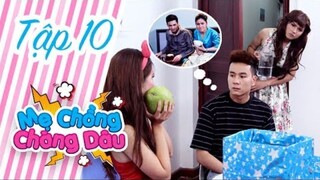 My Monster In Law _ Episode 10_ Where was Jackie when the rival seduced Hùng Cườ