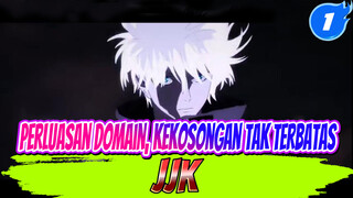 Perluasan Domain, Kekosongan Tak Terbatas! | JJK_1