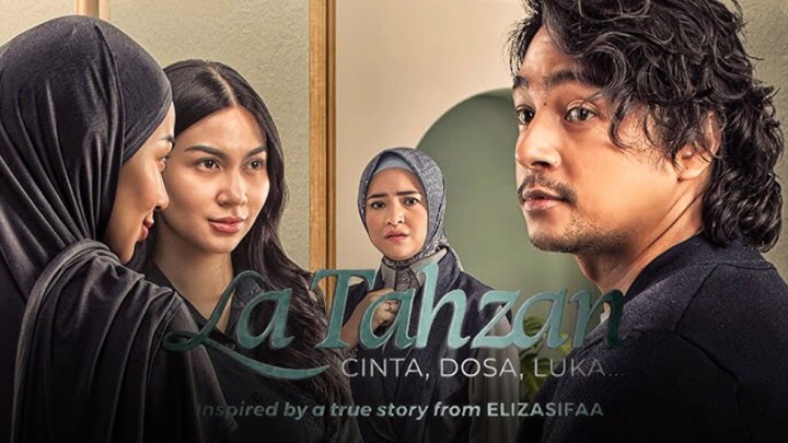 La Tahzan : Cinta, Dosa, Luka (2025)