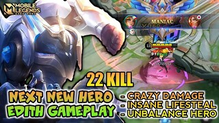 Edith Mobile Legends , New Hero Edith Maniac Gameplay - Mobile Legends Bang Bang