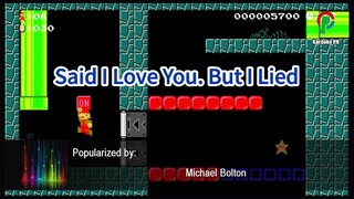 Michael Bolton Said I Love You But I Lied Karaoke PH