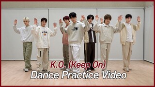 [EVNNE] Video tập nhảy 'K.O. (Keep On)'