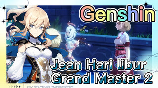Jean Hari libur Grand Master 2
