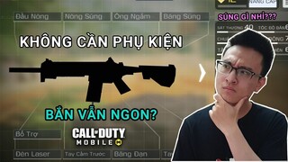 COD Mobile | Quá Đau Đầu Vì Tính Năng Gunsmith? Hãy Thử Ngay Những Khẩu Súng KHÔNG CẦN PHỤ KIỆN Này