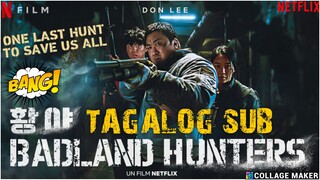 BADLAND HUNTERS TINAGALOG SUB KOREAN MOVIE,Ma Dong-seok MOVIE