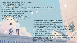 Playlist Tổng Hợp Những Bài Hát Trung Quốc Hay Nhất Nửa Đầu Năm 2021