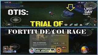 OTIS: TRIAL OF FORTITUDE (week 02) SEASON 16 - Last Day On Earth: Survival