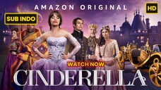 Cinderella (2021) SUB INDO FULL HD