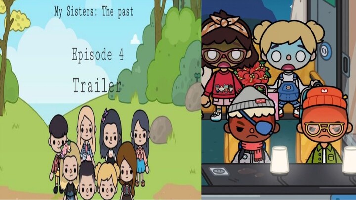 My sisters : The past -  episode 4 (Trailer)